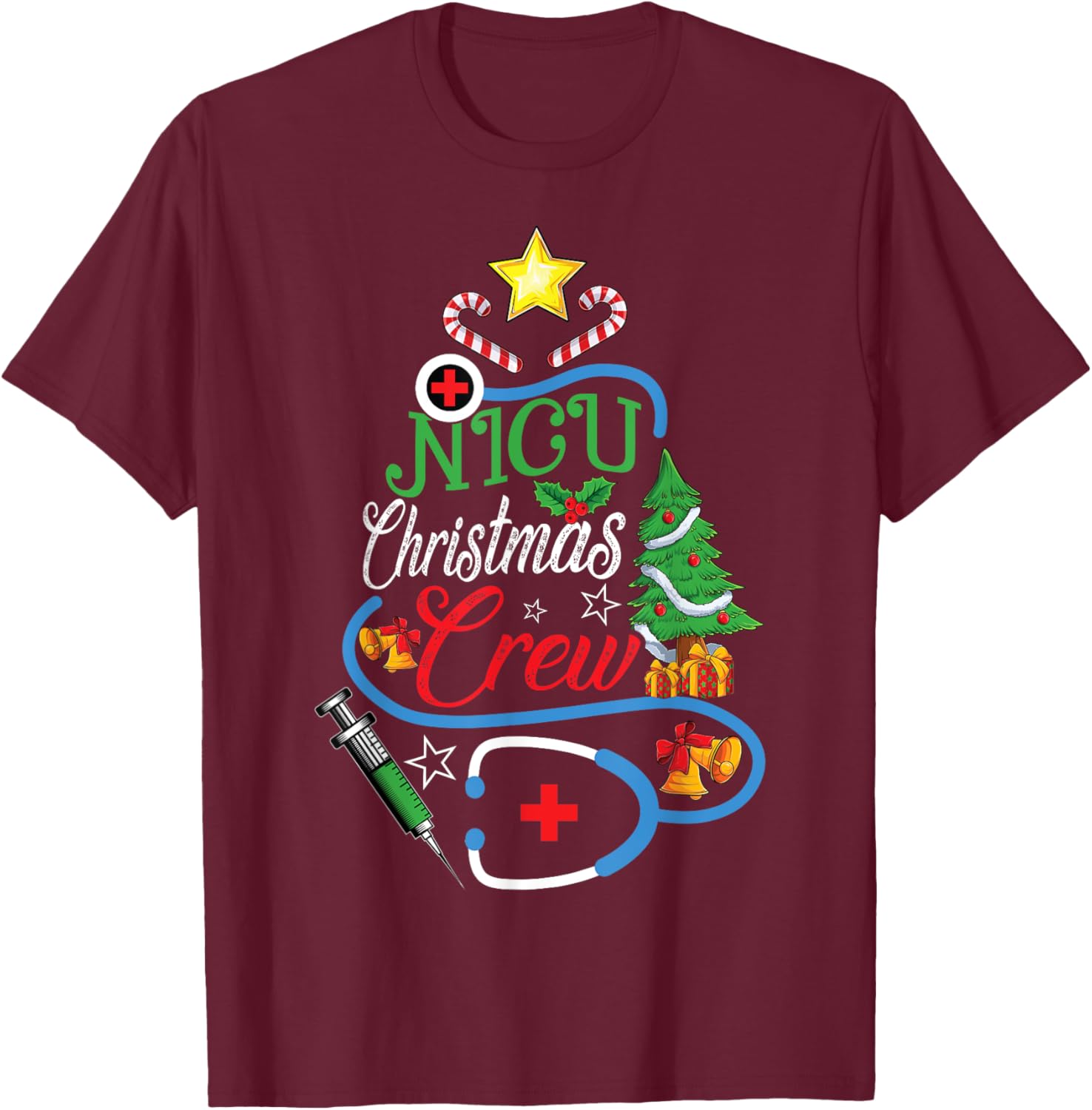 NICU Christmas Crew Stethoscope Neonatal Nursing Xmas T-Shirt - T-Shirt | Maroon
