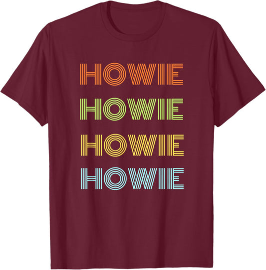best Howie ever, for someone name howie, men, boys, teens T-Shirt - T-Shirt | Maroon