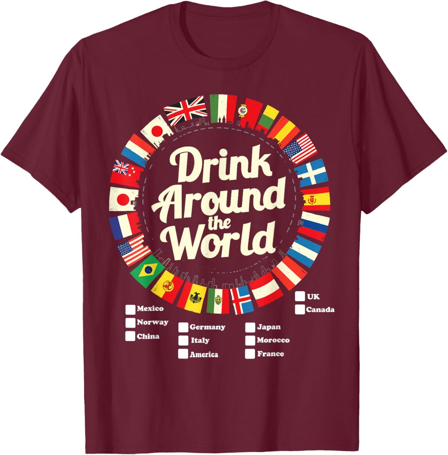 Adult Vacation Drinking Countries International National T-Shirt - T-Shirt | Maroon