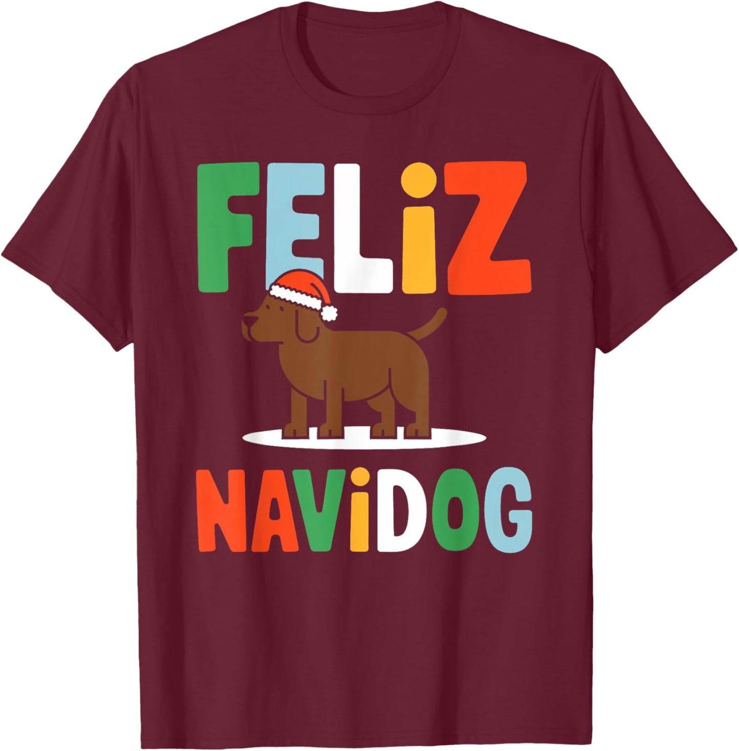 Feliz Navidad Chocolate Labrador Christmas Spanish T-Shirt - T-Shirt | Maroon