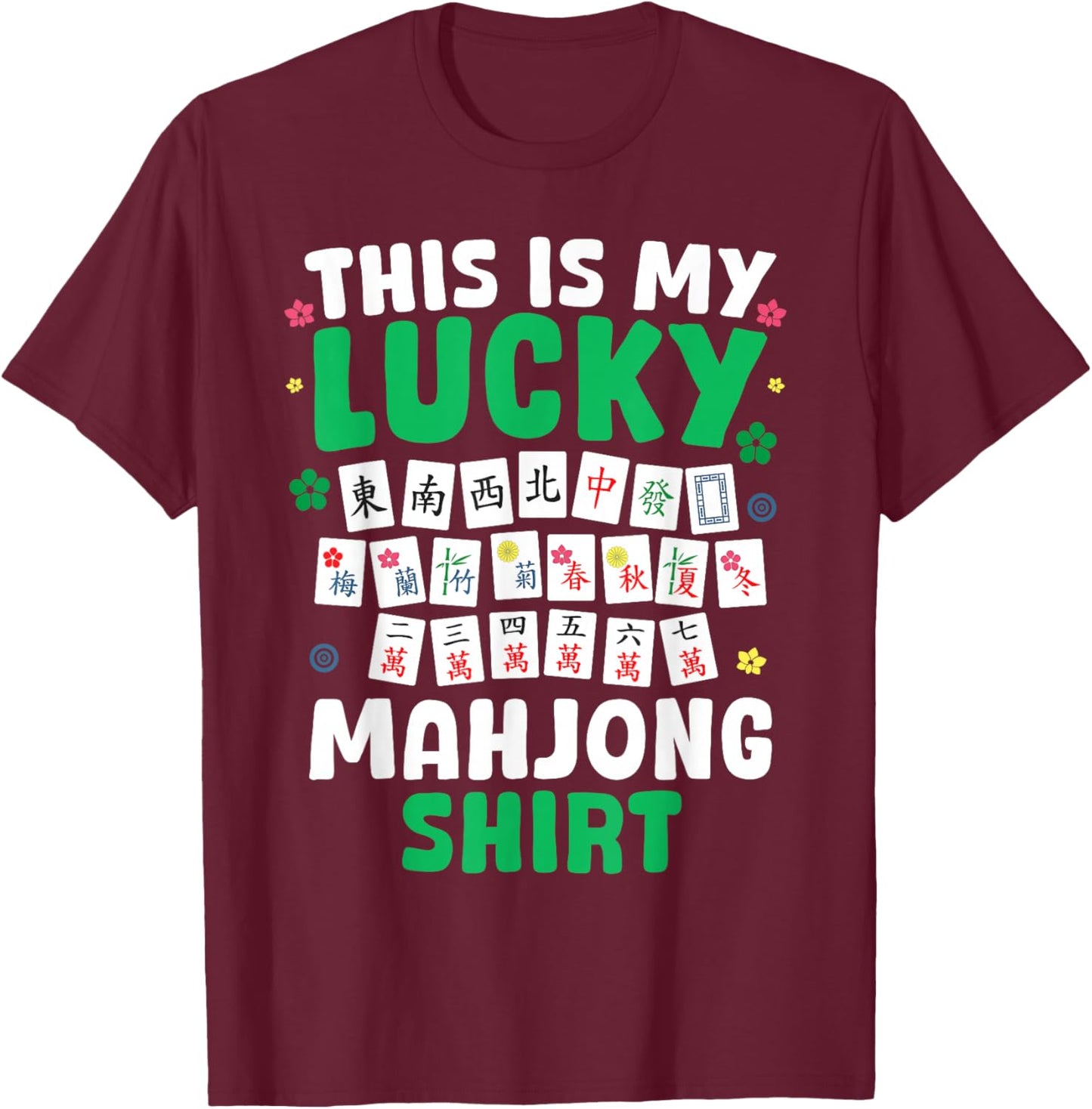 Funny Mahjong Design Women Mah Jongg Mahjong Player T-Shirt - T-Shirt | Maroon