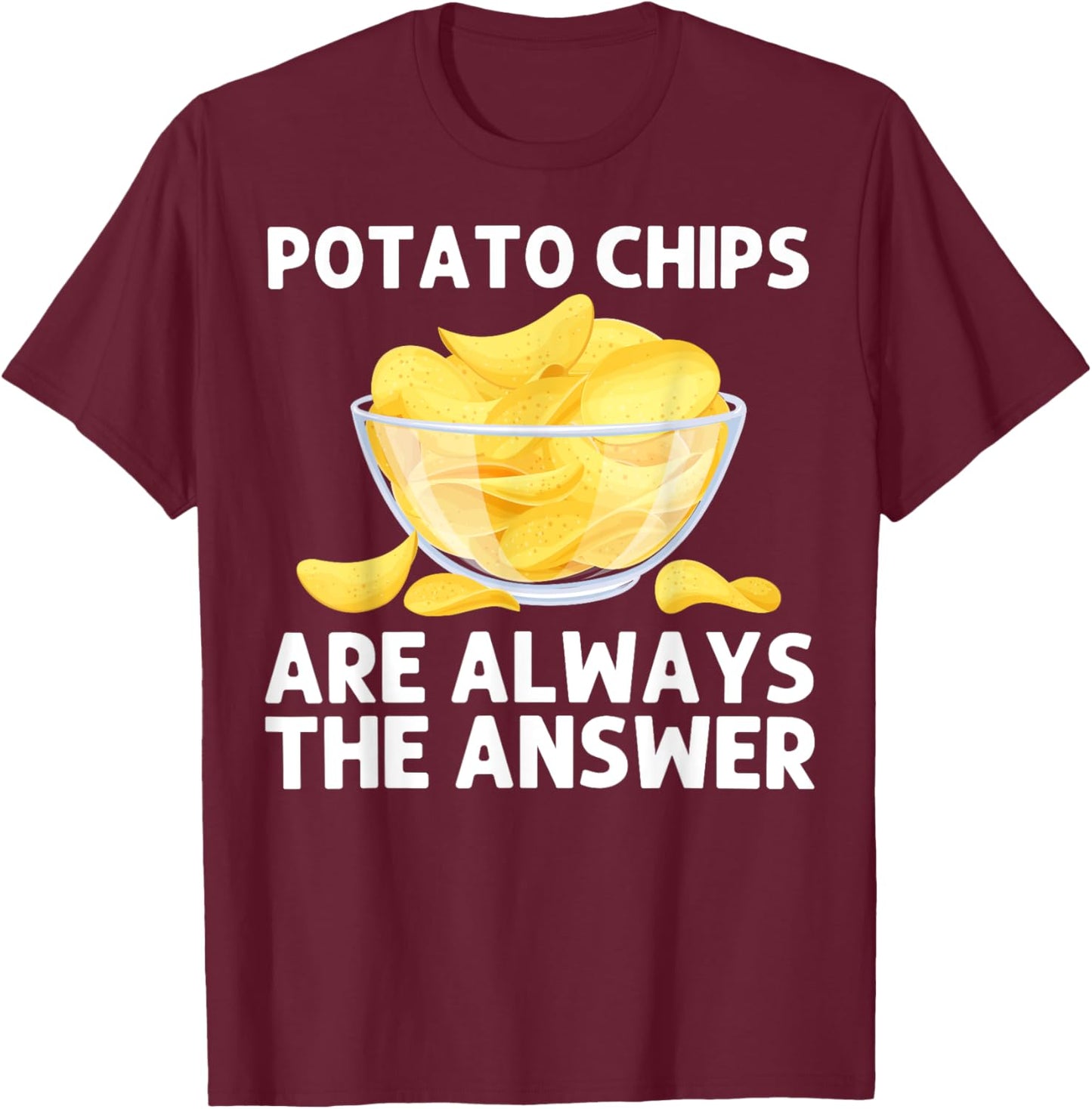 Cool Potato Chips Art Women Kids Potato Chips Lover T-Shirt - T-Shirt | Maroon