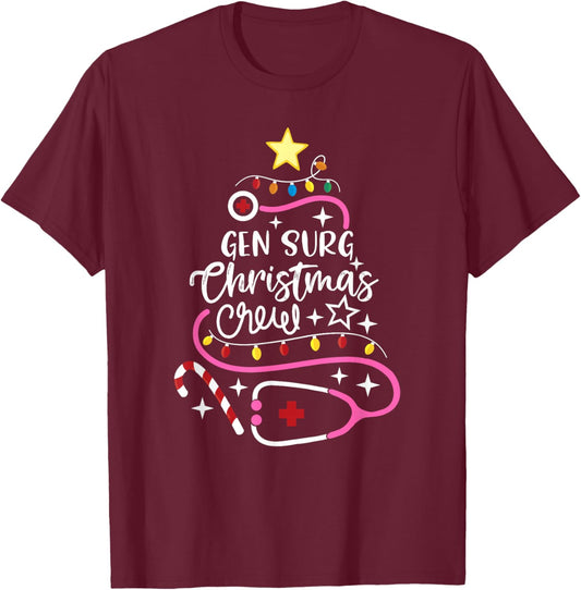 Gen Surg Christmas Crew Tech Theatre Nurse Secretary T-Shirt - T-Shirt | Maroon