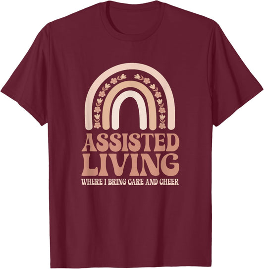 Assisted Living T-Shirt - T-Shirt | Maroon