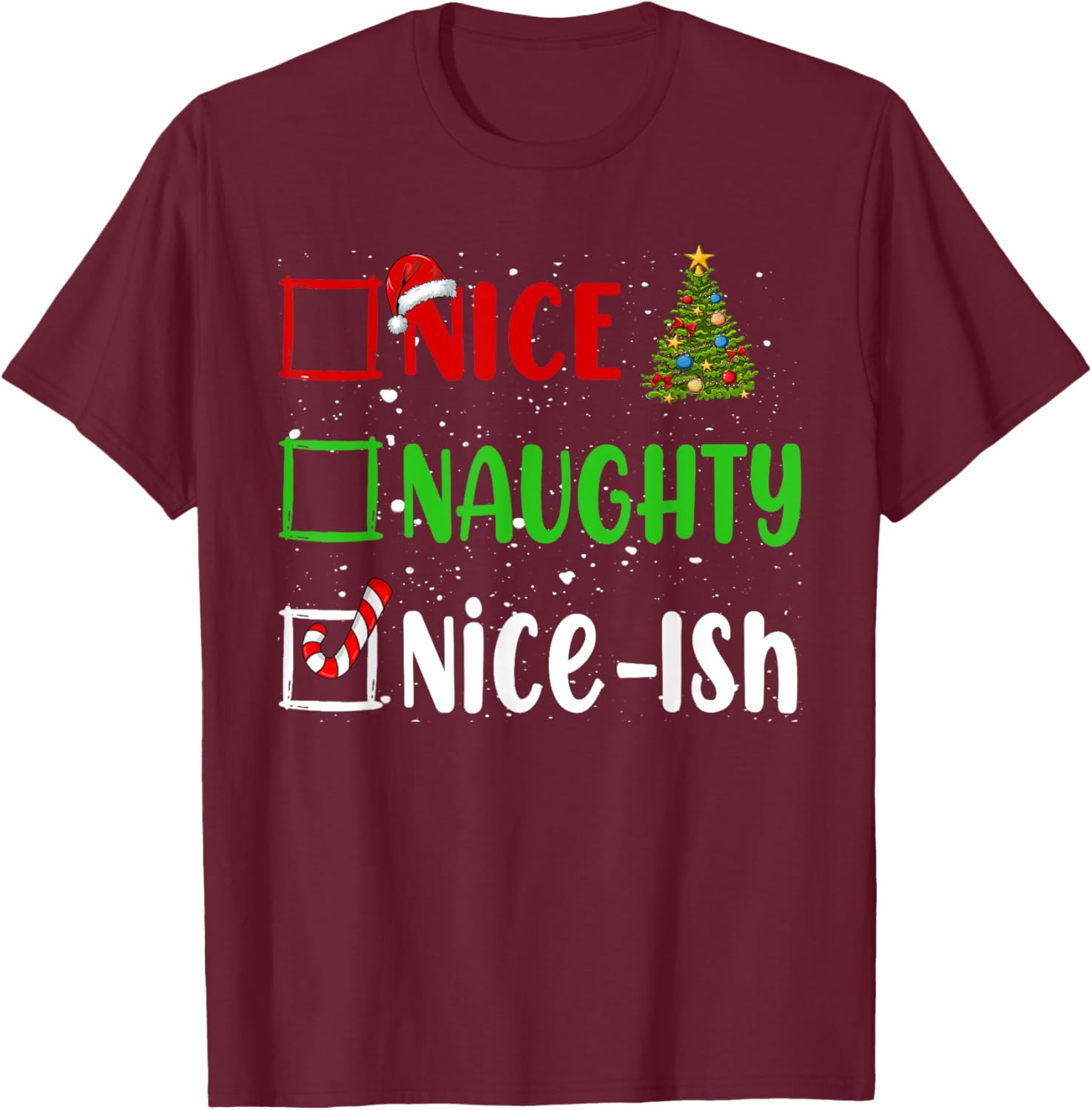Nice Naughty List Funny Christmas List -Adults Black Small Holiday T-Shirt - T-Shirt | Maroon