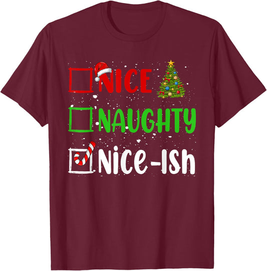 Nice Naughty List Funny Christmas List -Adults Black Small Holiday T-Shirt - T-Shirt | Maroon