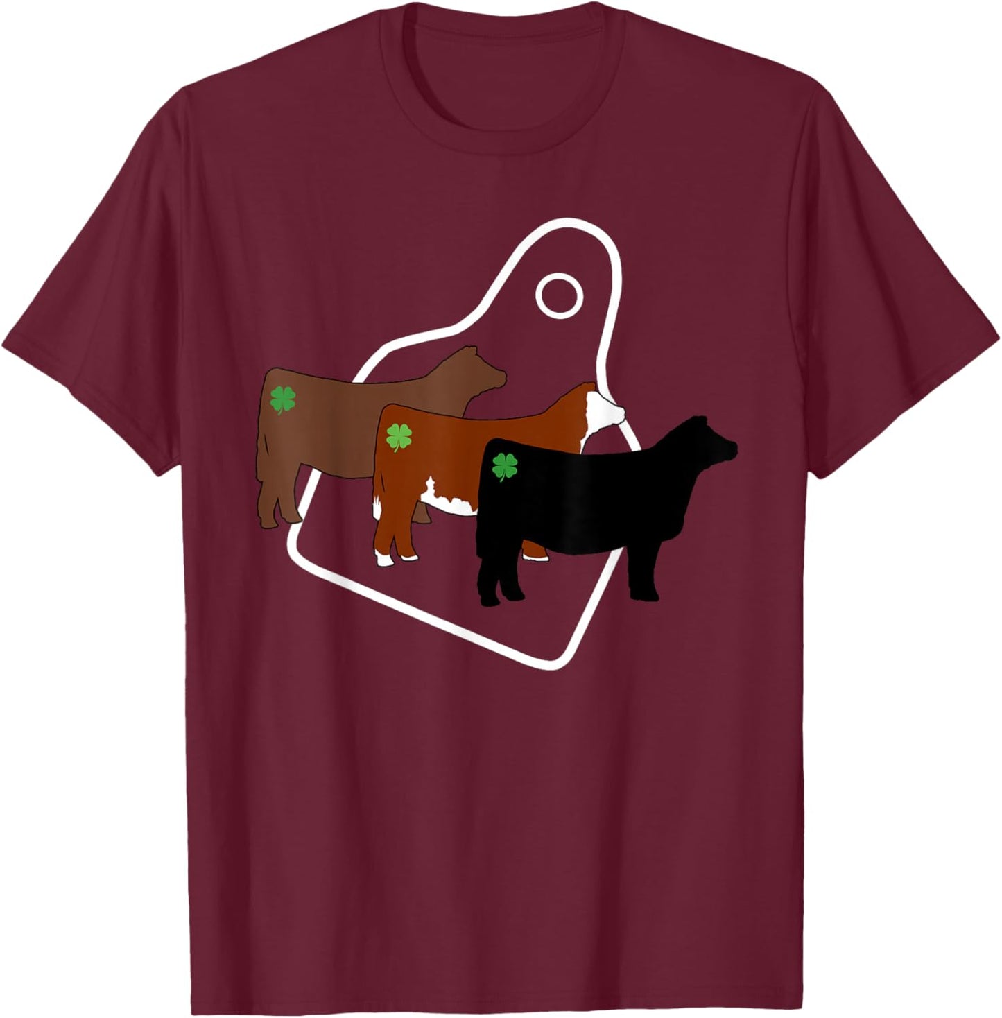 Show Livestock Steer with Four Leaf Clovers and Eartags T-Shirt - T-Shirt | Maroon