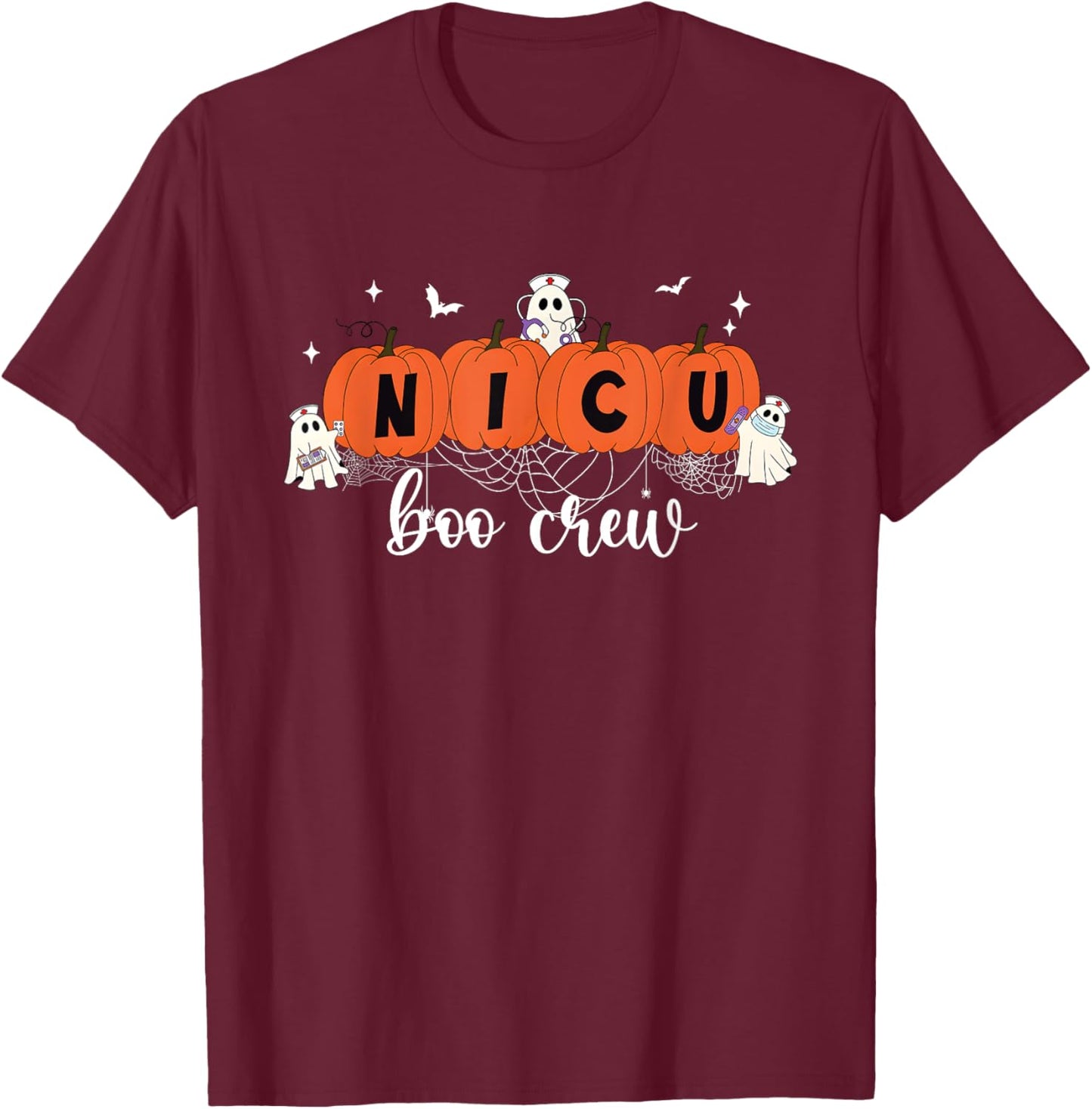 Cute NICU Boo Crew Spooky Nurse Halloween Cute Ghost Pumpkin T-Shirt - T-Shirt | Maroon