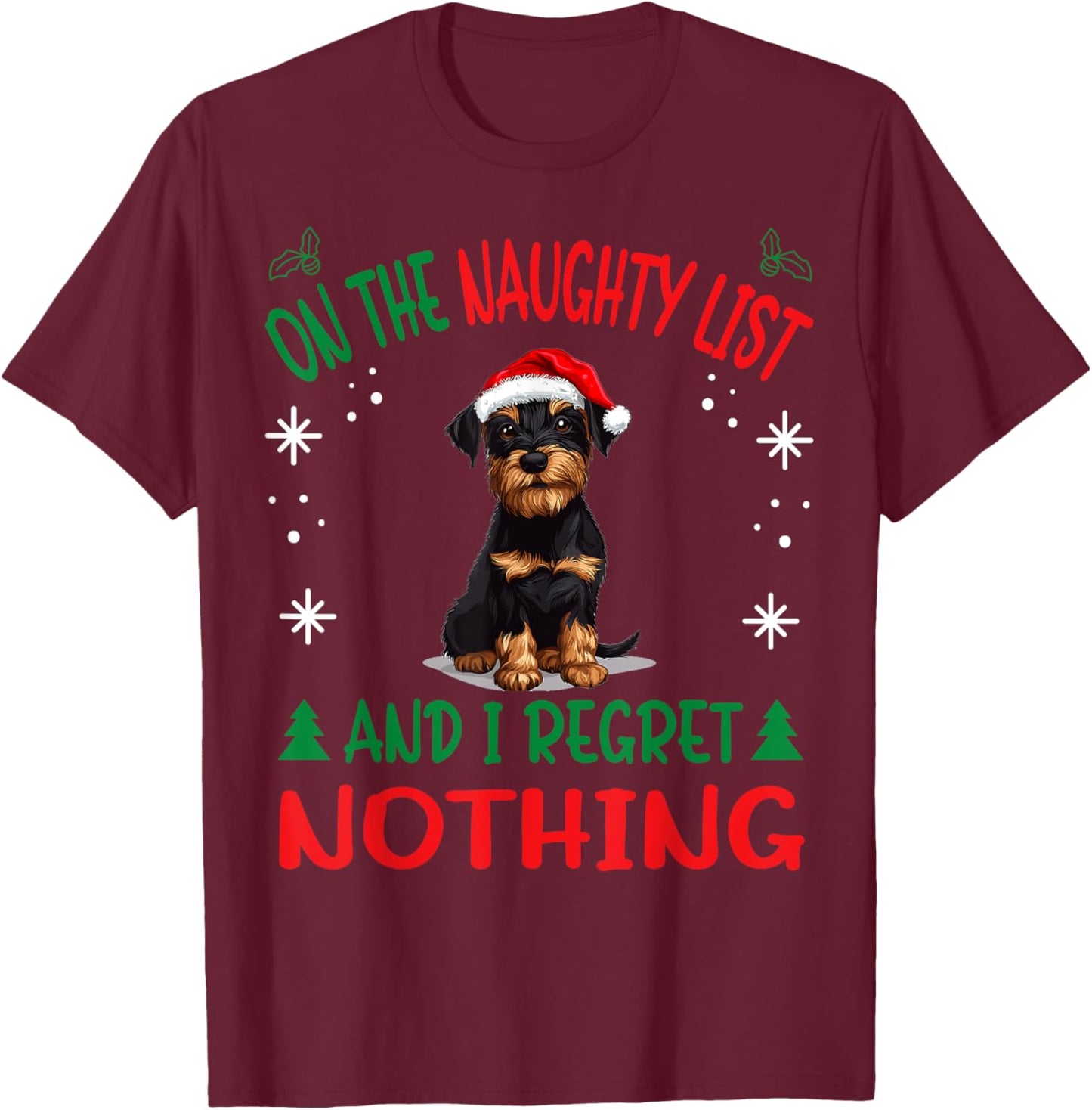 Cute Jagdterrier Dog Christmas On The Naughty List and I T-Shirt - T-Shirt | Maroon