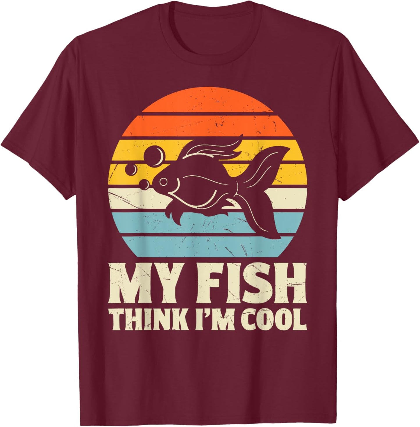Aquarium Fishkeeper Funny Men Women Fish Tank Fishkeeping T-Shirt - T-Shirt | Maroon