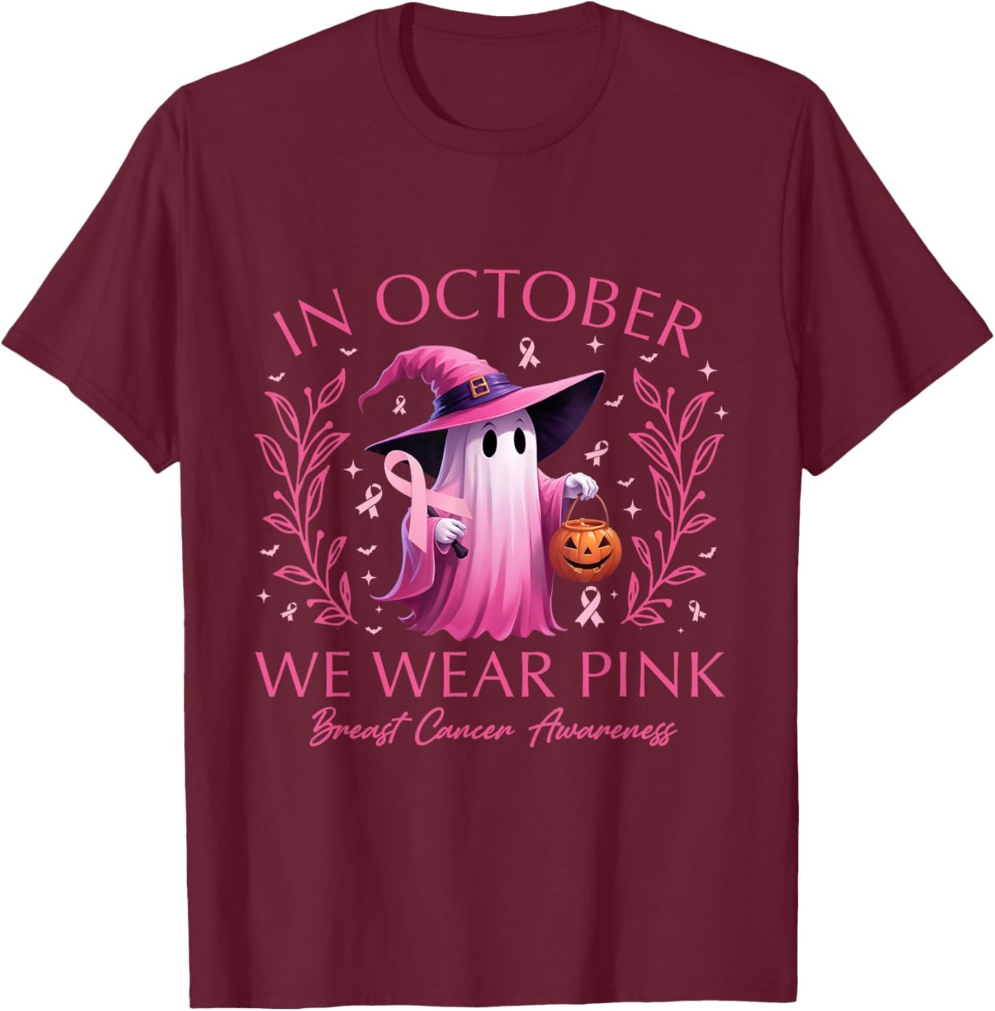 In October We Wear Pink Ghost Witch Breast Cancer Awareness T-Shirt - T-Shirt | Maroon