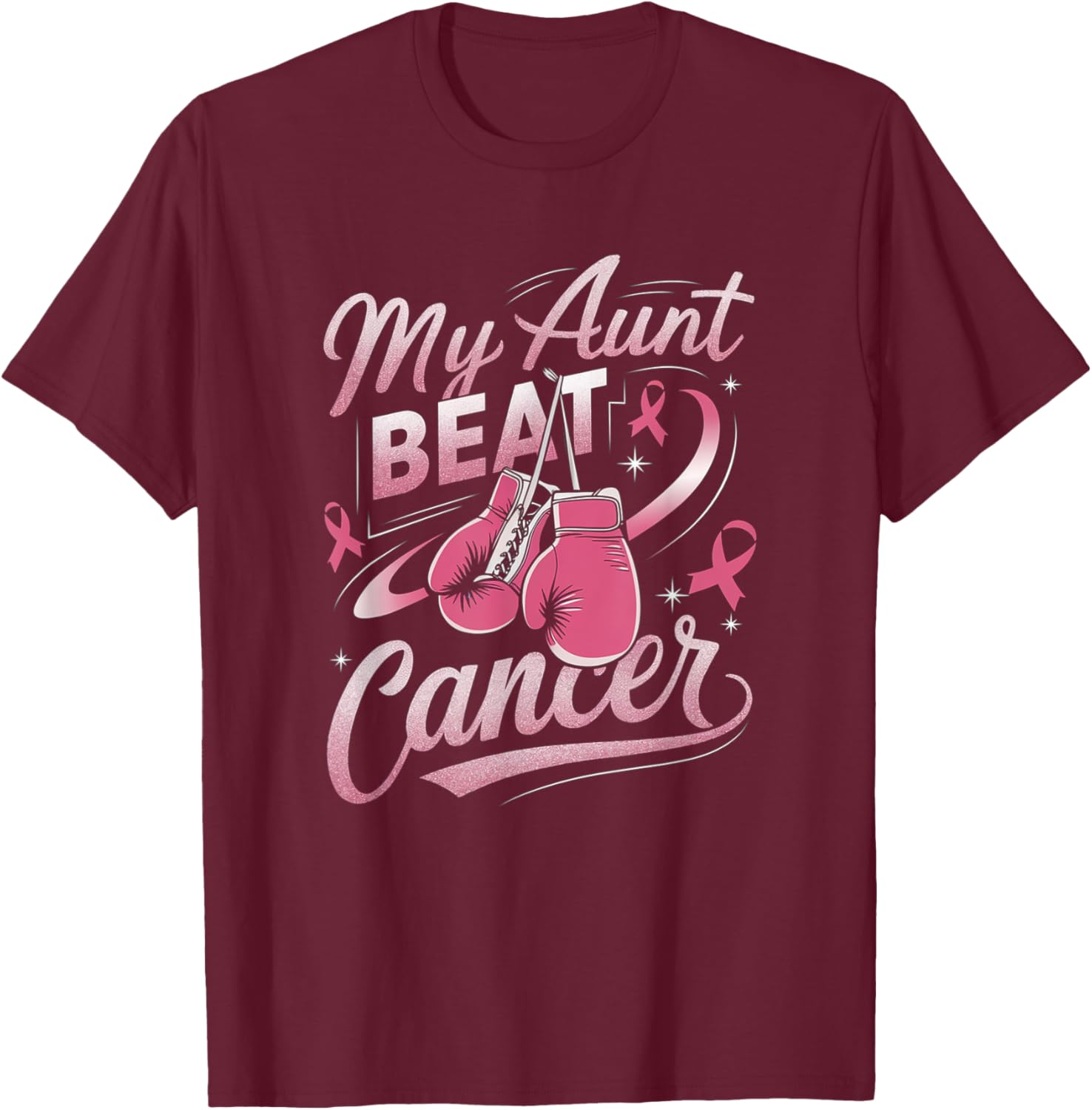 My Aunt Beat Cancer Support Breast Cancer Awareness T-Shirt - T-Shirt | Maroon