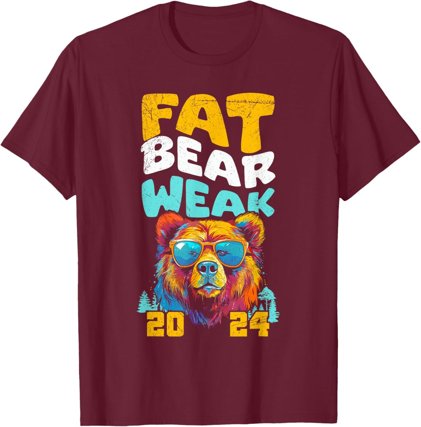 Fat Bear Week Colorful Bear 2024 Nature Forest Lover T-Shirt - T-Shirt | Maroon