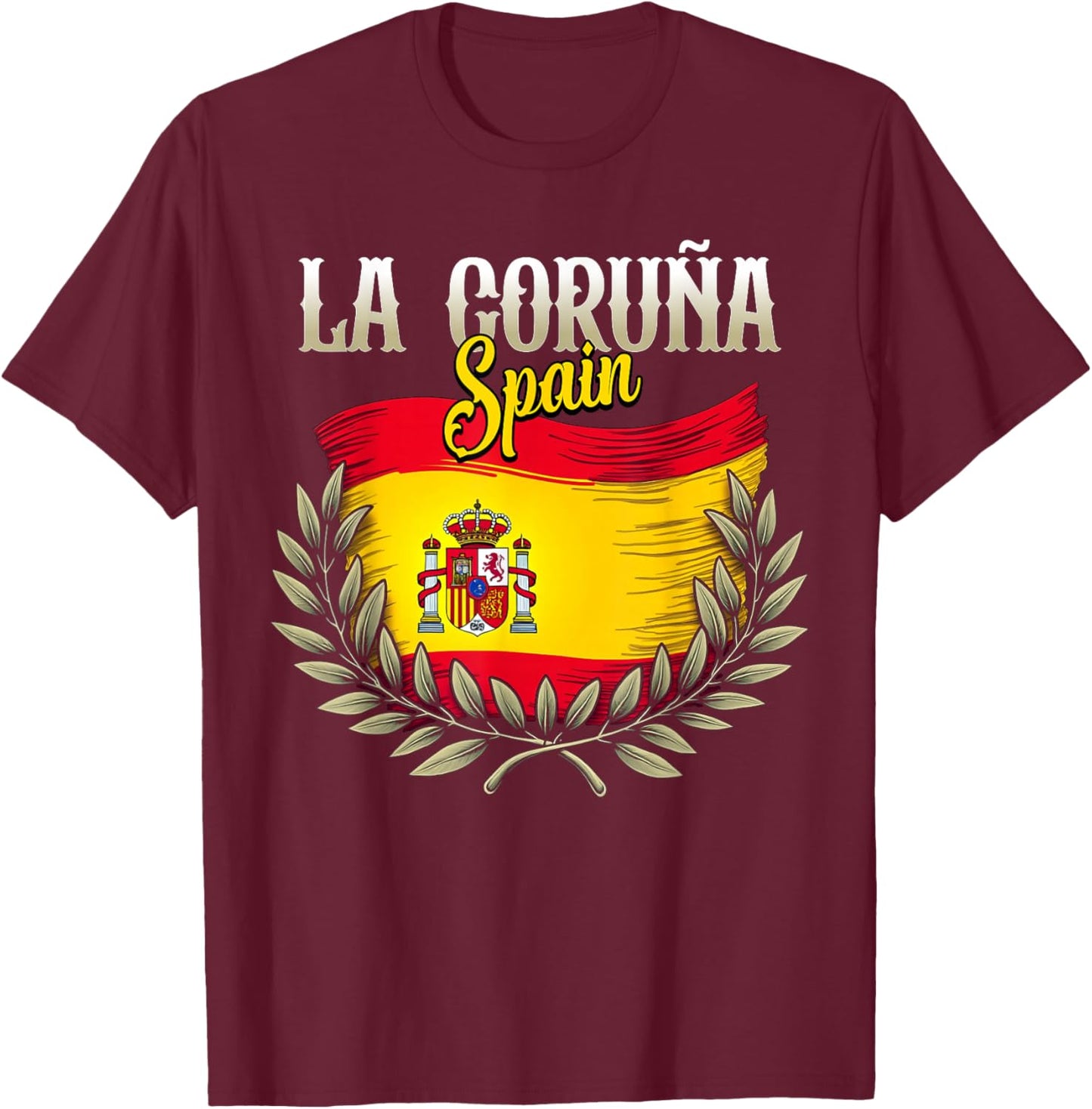 La Coruna Spain Flag Spanish City La Coruna Vacation Travel T-Shirt - T-Shirt | Maroon