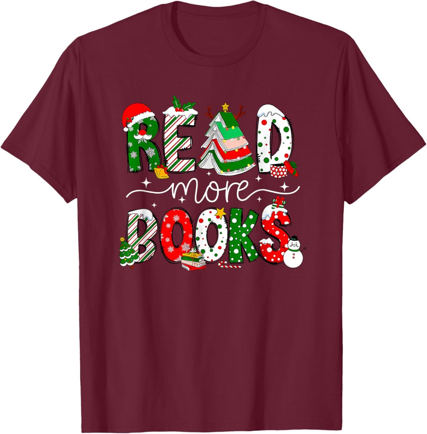 Read More Books Christmas Reading Book T-Shirt - T-Shirt | Maroon