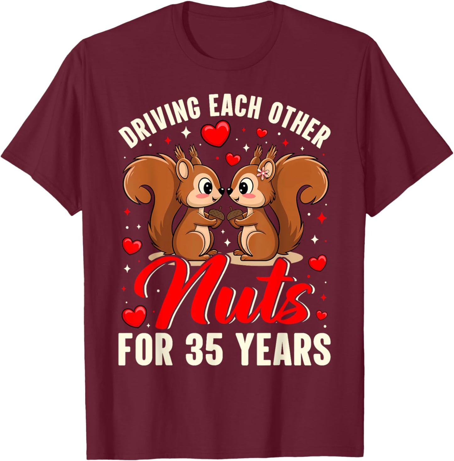 Couples Married 35 Year Funny 35th Wedding Anniversary T-Shirt - T-Shirt | Maroon