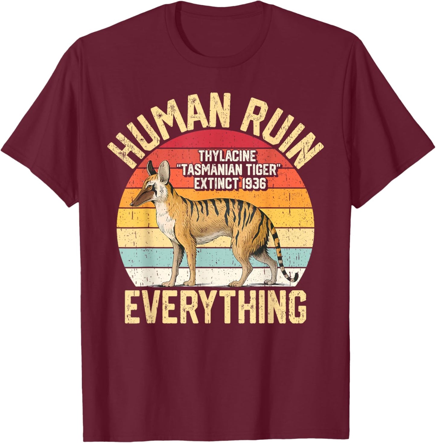 Tasmanian Tigers Thylacine Wolf Australian Extinct T-Shirt - T-Shirt | Maroon