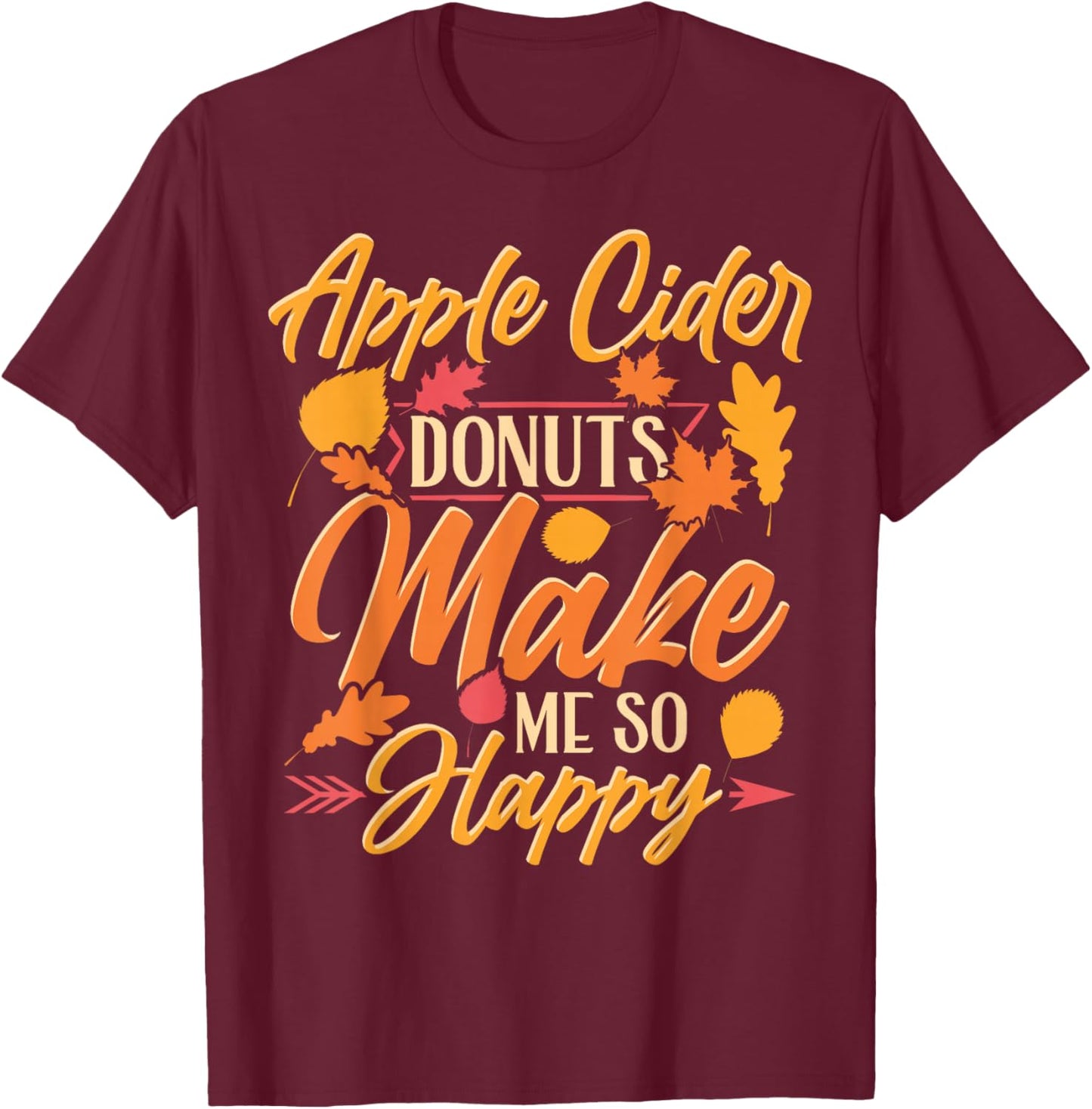 Delicious Apple Cider Donuts Autumn Time T-Shirt - T-Shirt | Maroon