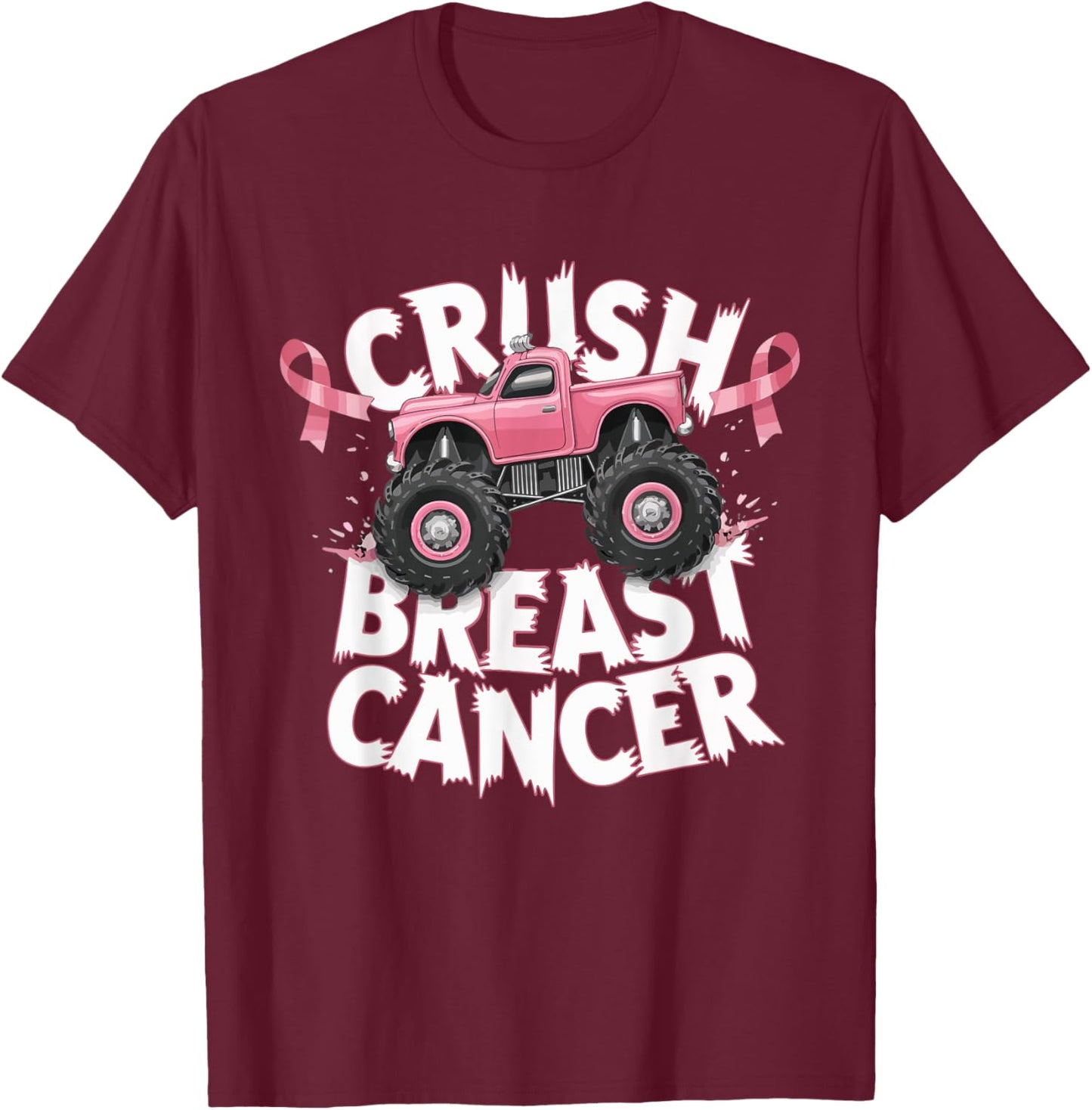 Crush Breast Cancer Pink Ribbon Adult Toddler Monster Truck T-Shirt - T-Shirt | Maroon
