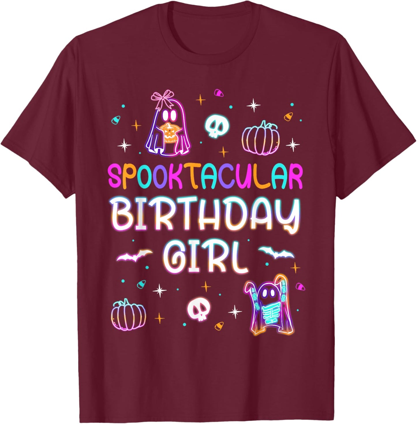 Spooktacular Birthday Girl Funny Birthday Girl Ghost Party T-Shirt - T-Shirt | Maroon
