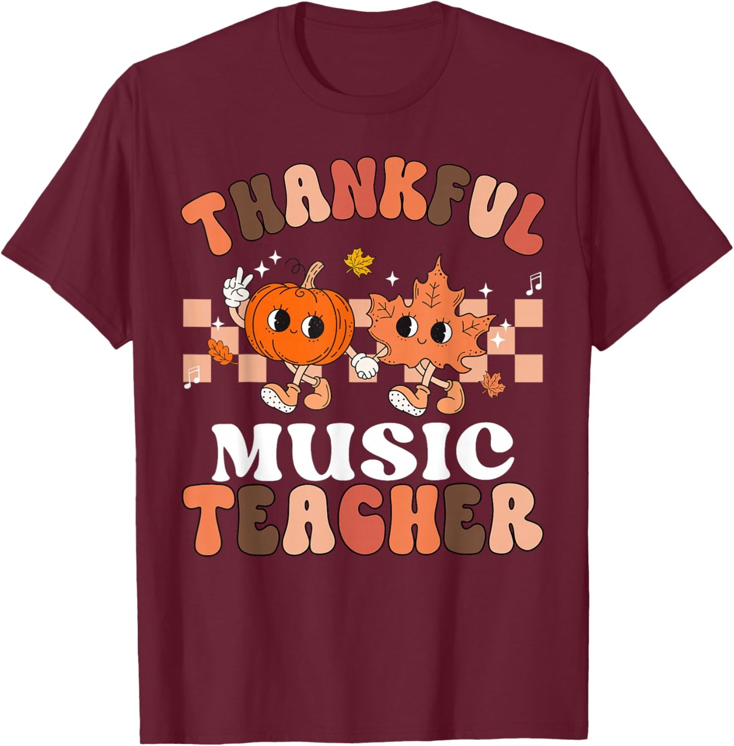 Retro Thankful Music Teacher Pumpkin Fall Thanksgiving T-Shirt - T-Shirt | Maroon