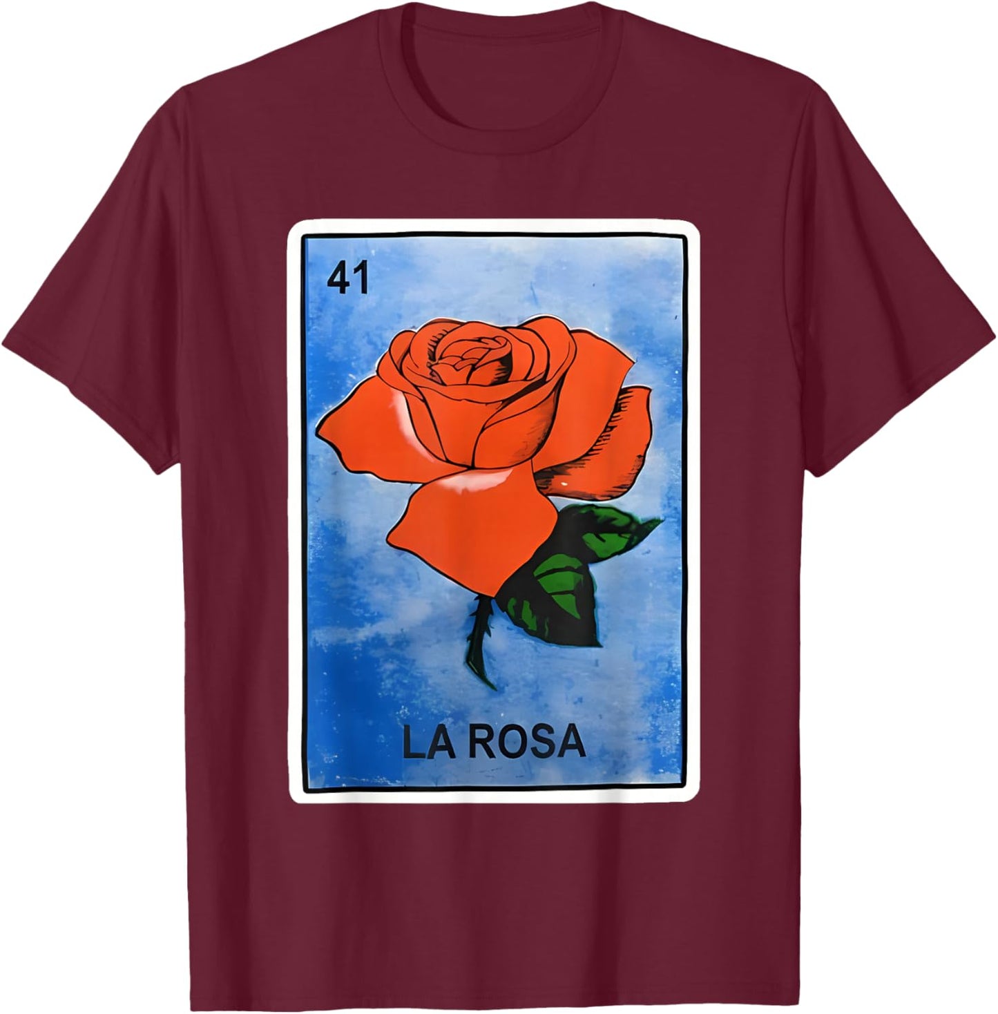 La Rosa Card Mexican Lottery Card For Girl Women T-Shirt - T-Shirt | Maroon
