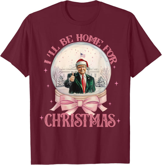 Funny Trump 2024 I'll Be Home Christmas Santa Xmas Pajamas T-Shirt - T-Shirt | Maroon