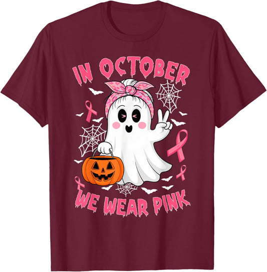 Breast Cancer Awareness In October We Wear Pink Cute Ghost T-Shirt - T-Shirt | Maroon