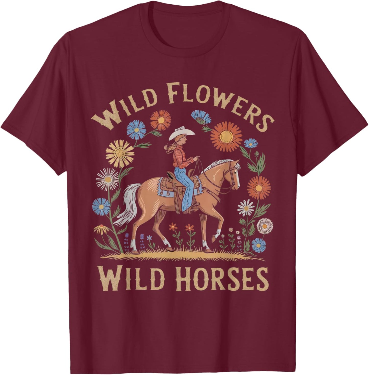 Retro Southern Sunset Wild Cowgirl Flowers - Wild Horses T-Shirt - T-Shirt | Maroon