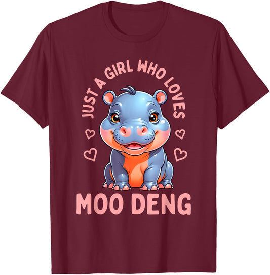 A Girl Who Loves Moo Deng Hippo Women Toddler Girls T-Shirt - T-Shirt | Maroon