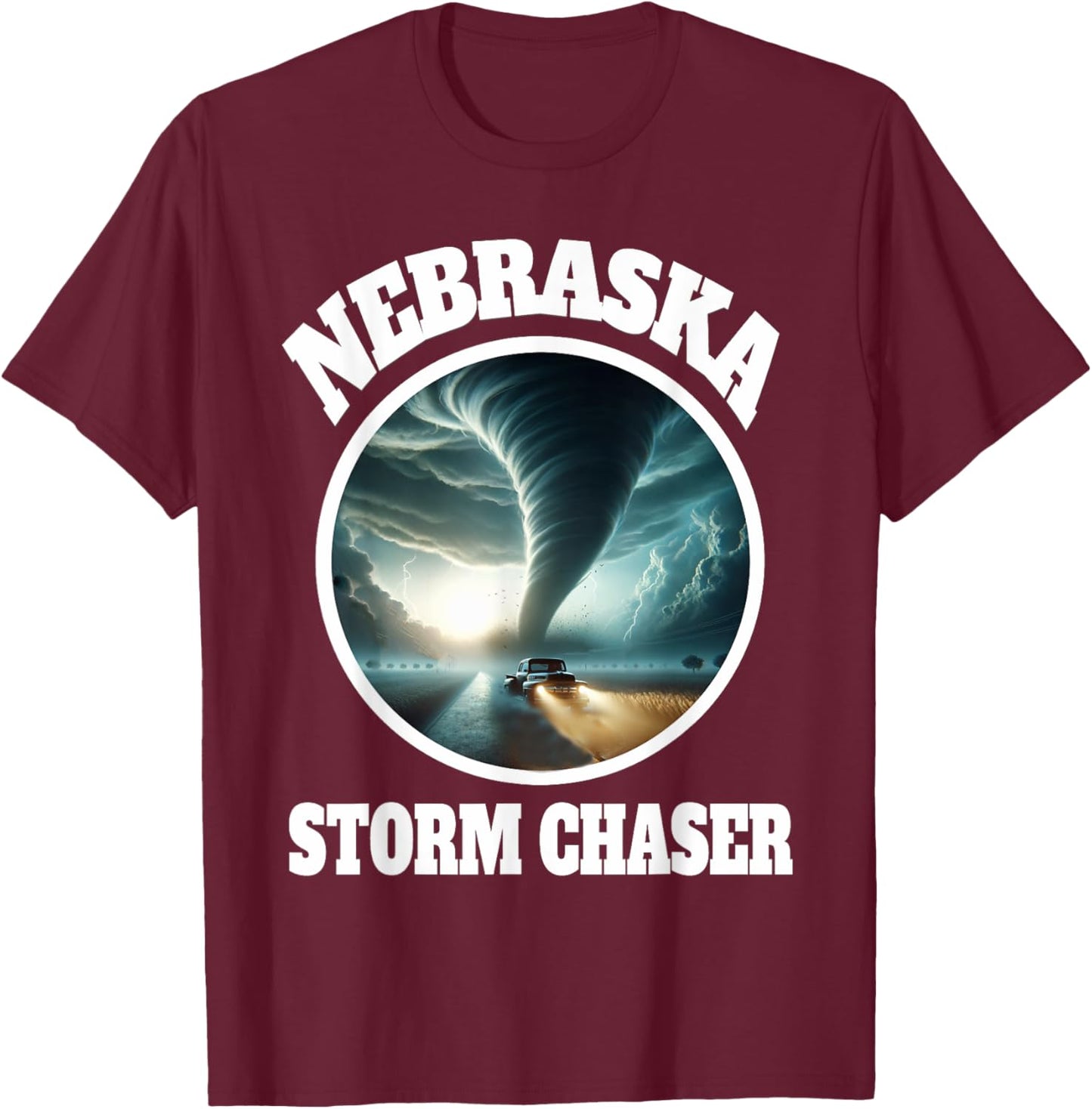 Nebraska Storm Chaser Meteorologist Tornado Weather Watcher T-Shirt - T-Shirt | Maroon