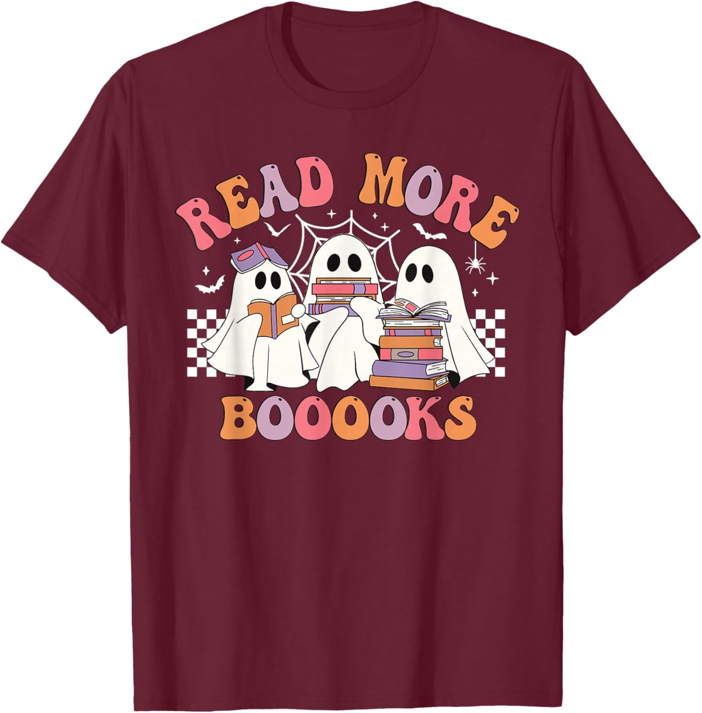Cute Read More Booooooks Ghost Read More Books Halloween T-Shirt - T-Shirt | Maroon
