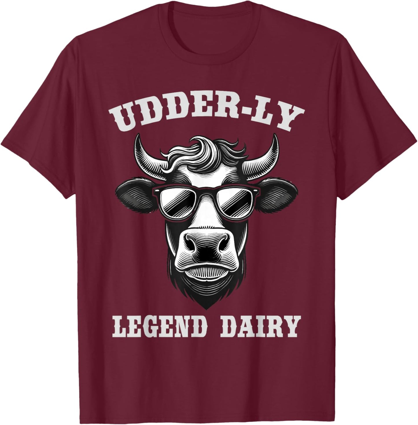 Cow legend dairy udderly fun cow pun farmer country western T-Shirt - T-Shirt | Maroon