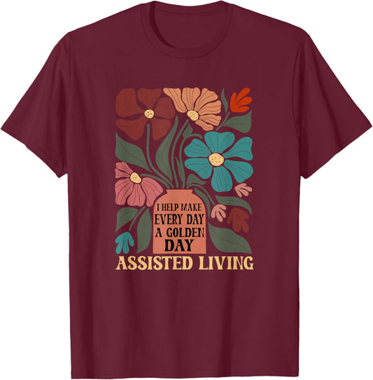 Assisted Living T-Shirt - T-Shirt | Maroon