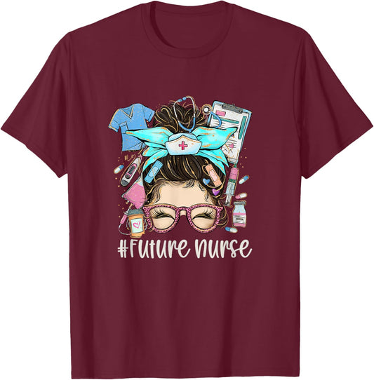 Future Nurse Funny Nursing Student Nurse School In Progress T-Shirt - T-Shirt | Maroon