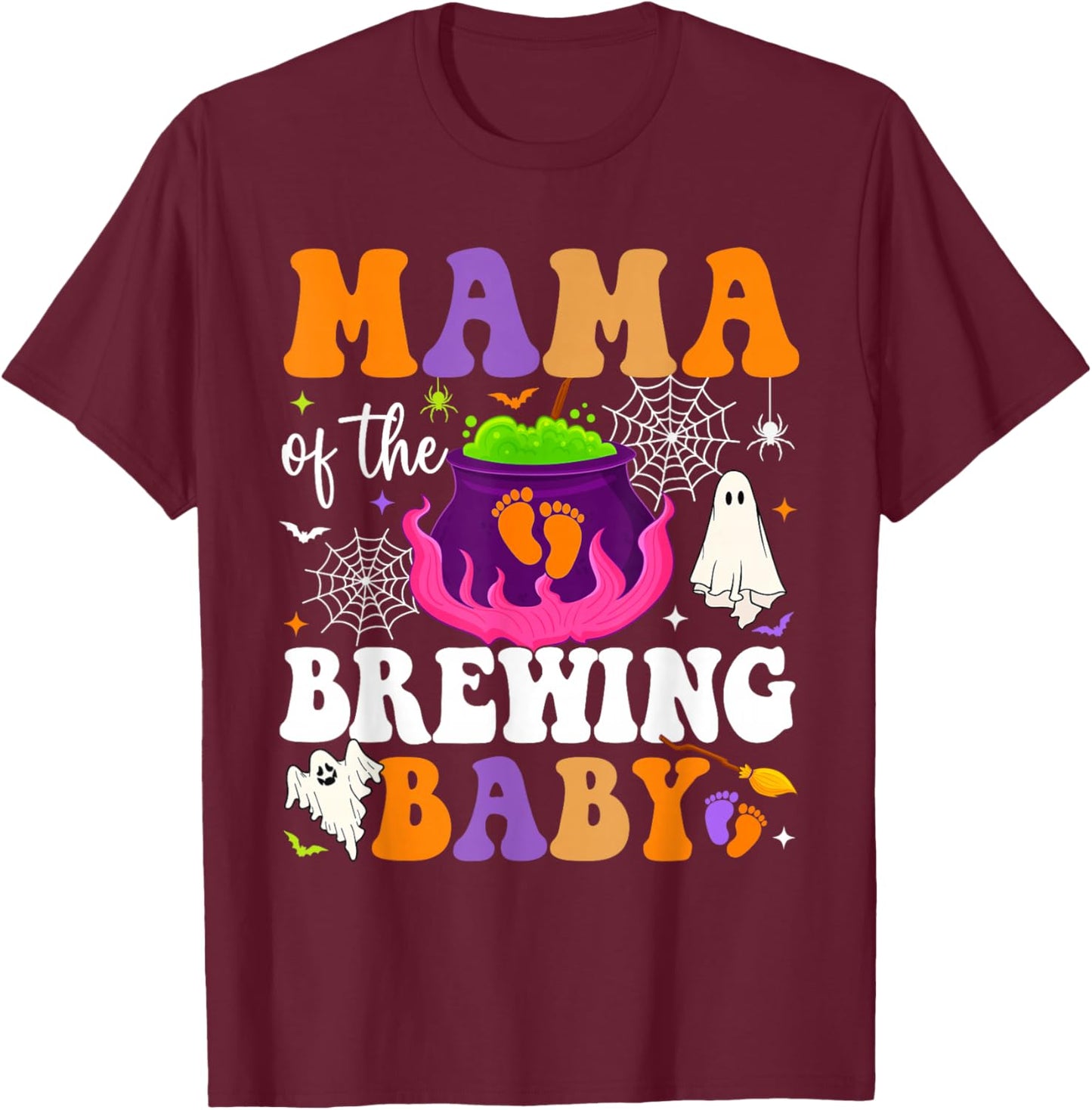 Mama of the Brewing Baby Halloween Theme Baby Shower Spooky T-Shirt - T-Shirt | Maroon
