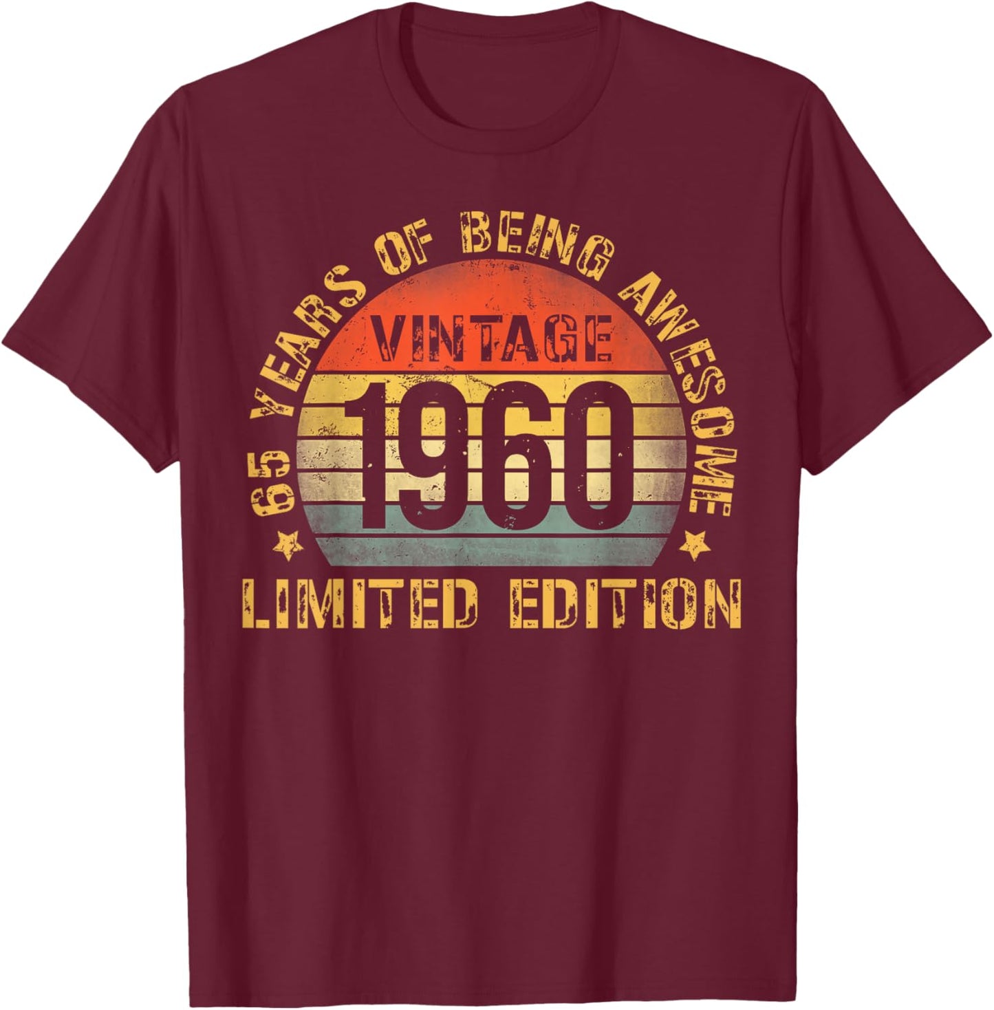 65 Year Birthday Decorations Men Gag 65yr 1960 65th Birthday T-Shirt - T-Shirt | Maroon