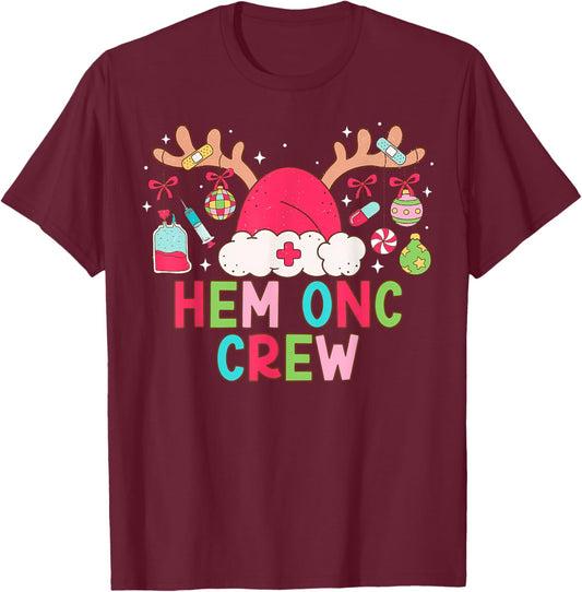 Christmas Reindeer Santa Hem Onc Crew Hematology Oncology T-Shirt - T-Shirt | Maroon