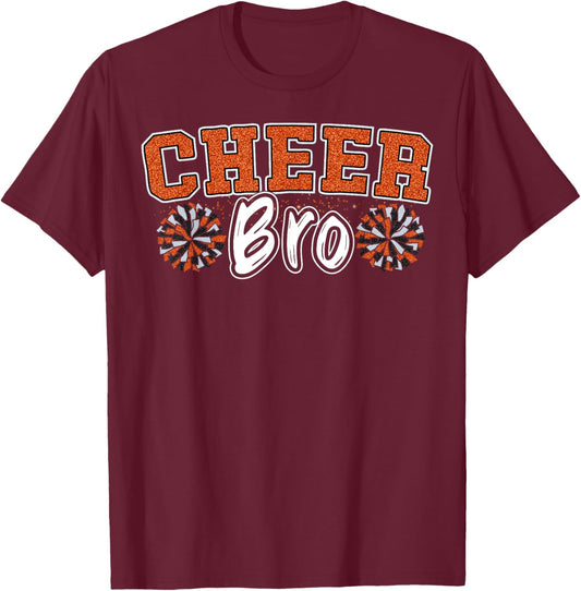 Cheer Bro My Favorite Cheerleader Calls Me Brother Orange T-Shirt - T-Shirt | Maroon
