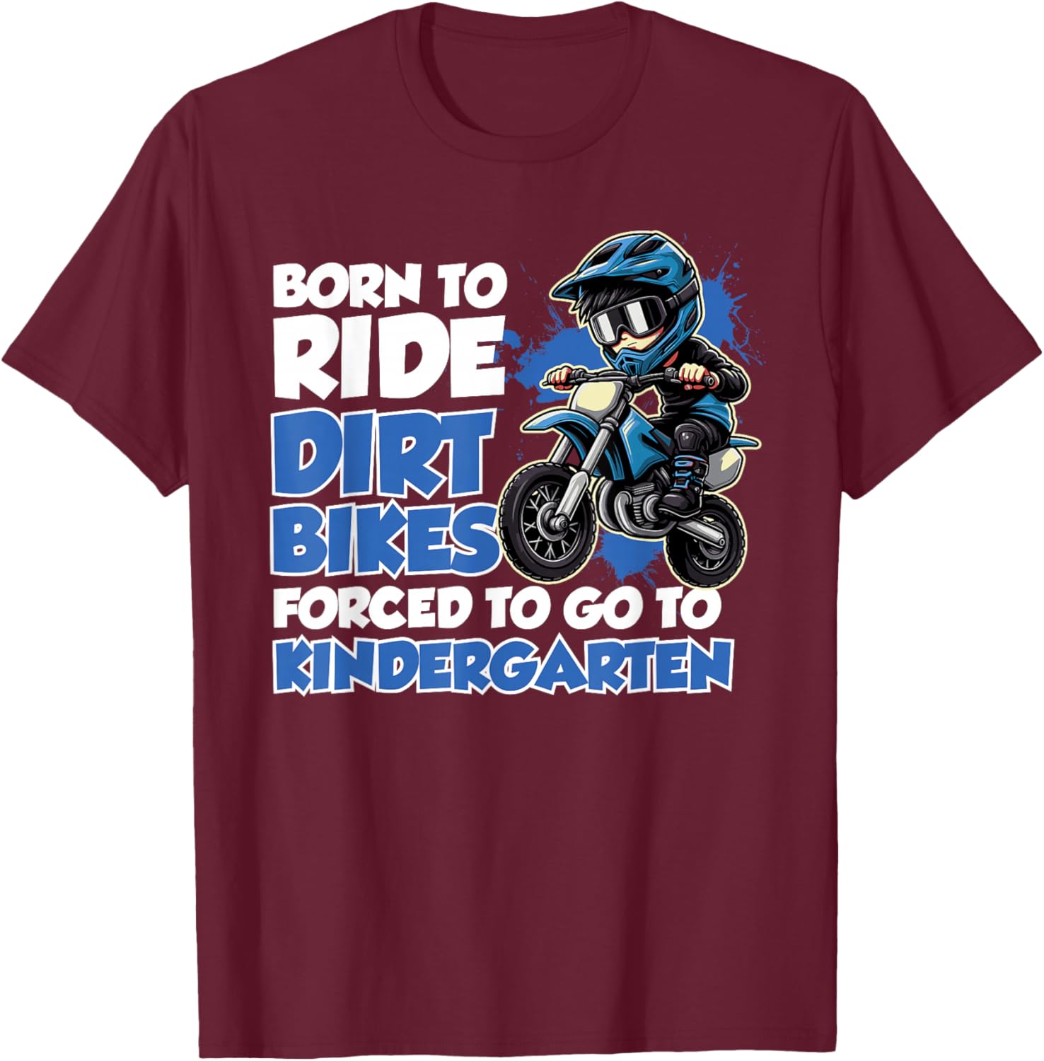 Kindergarten Back to School Dirt Bike Rider Biker Kids Boys T-Shirt - T-Shirt | Maroon