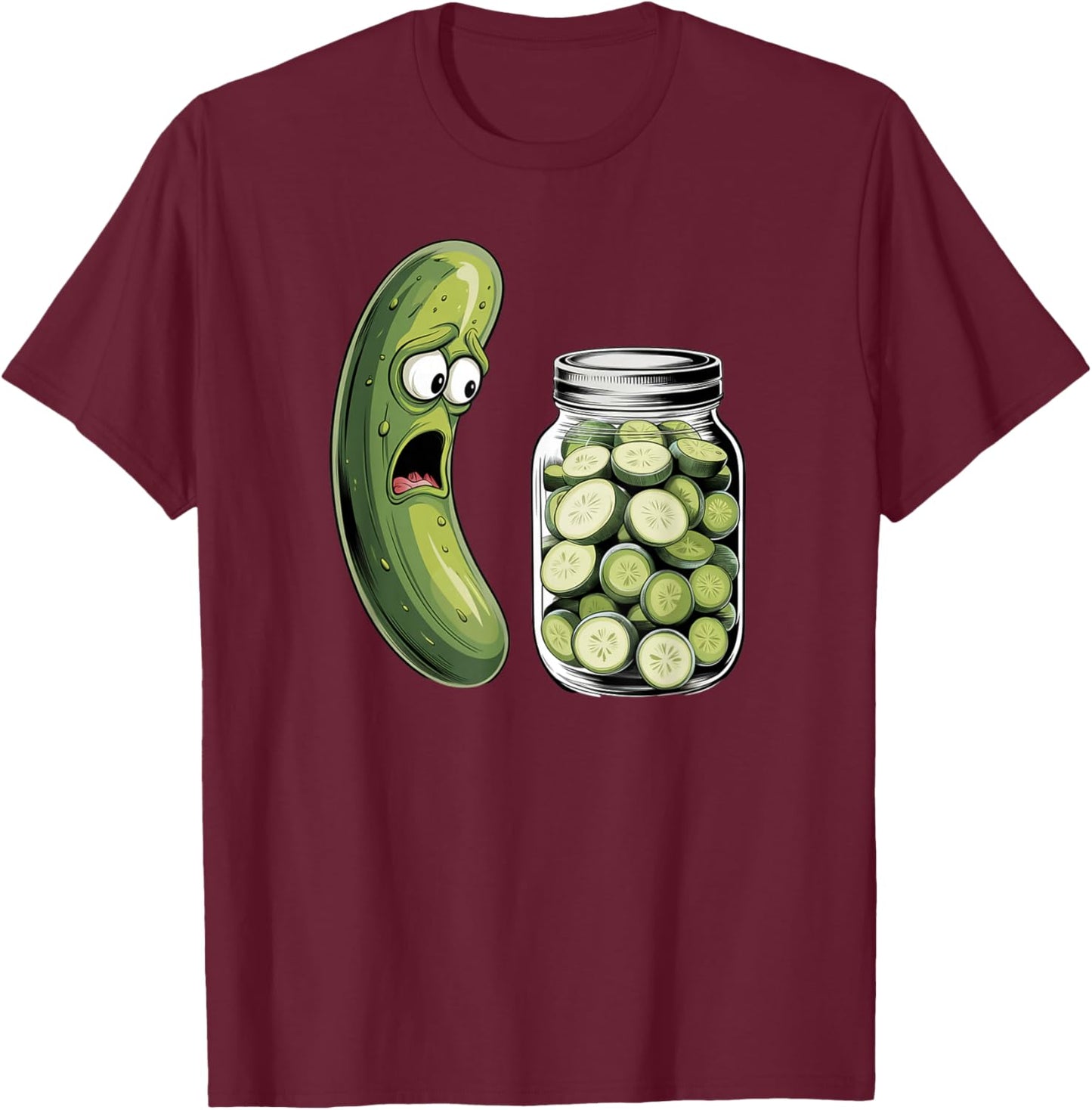 Funny Pickle Surprise A Cucumber And A Jar Of Sliced Pickles T-Shirt - T-Shirt | Maroon
