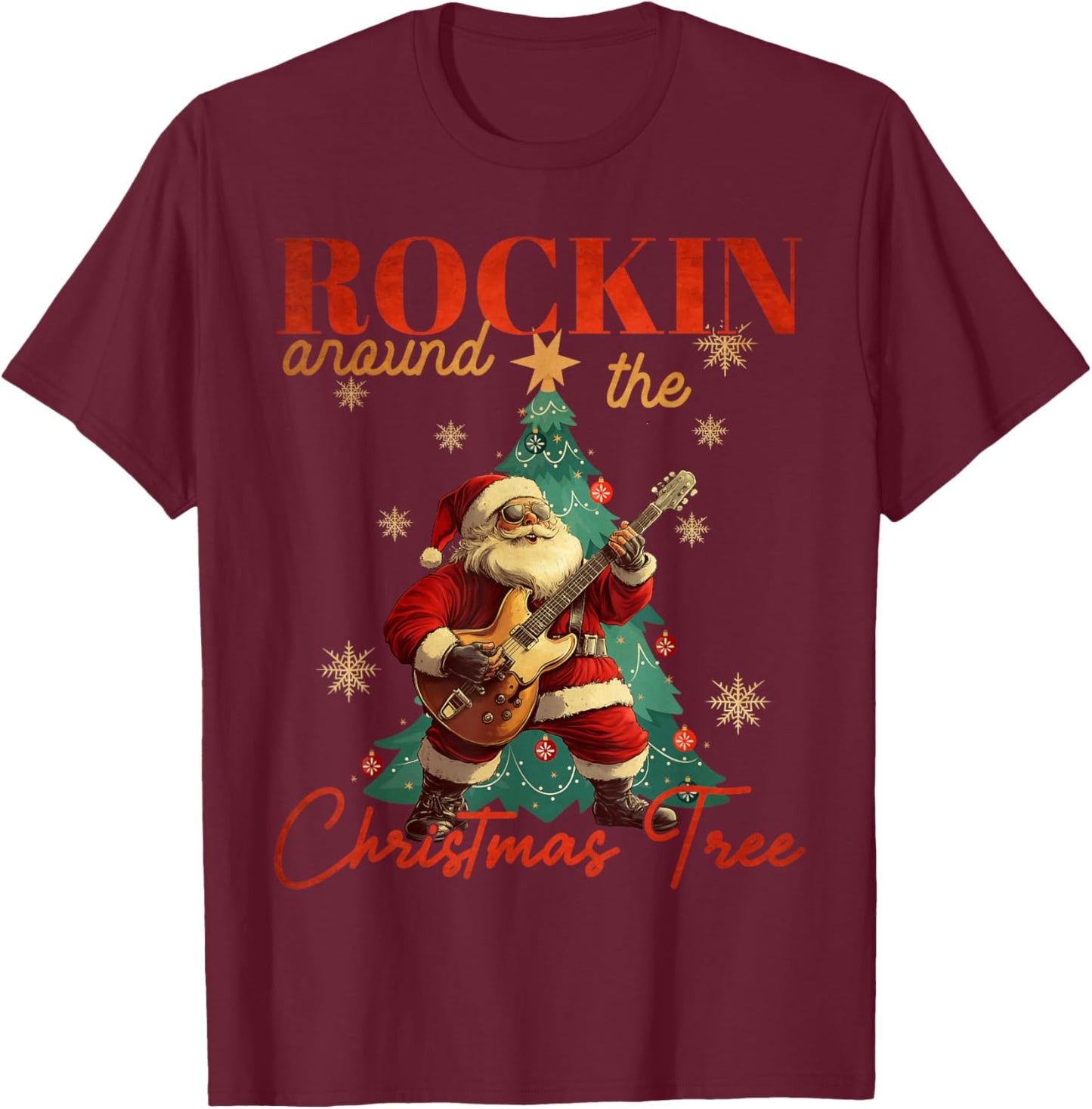 Rocking Around The Christmas Tree Santa Rock and Roll Guitar T-Shirt - T-Shirt | Maroon