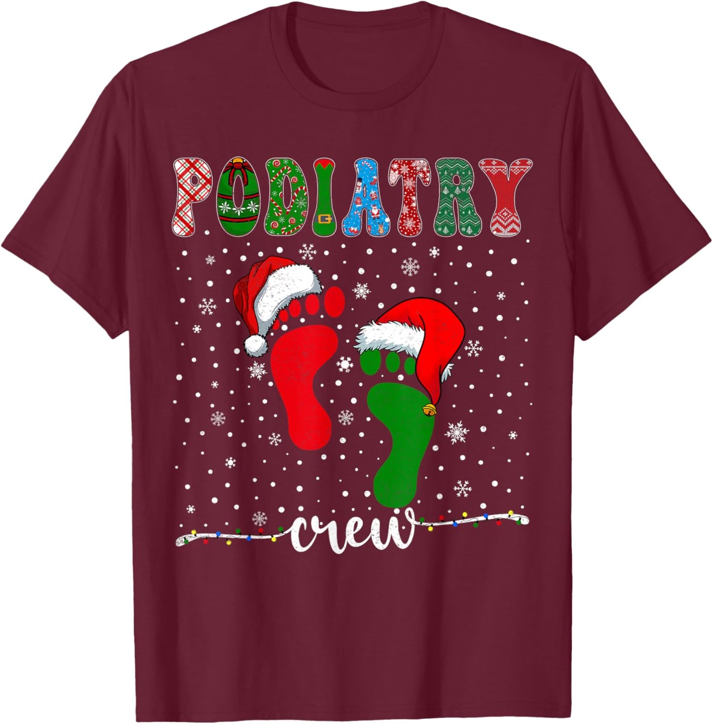 Christmas Footprint Doctor Podiatrist Podiatry Crew Xmas T-Shirt - T-Shirt | Maroon