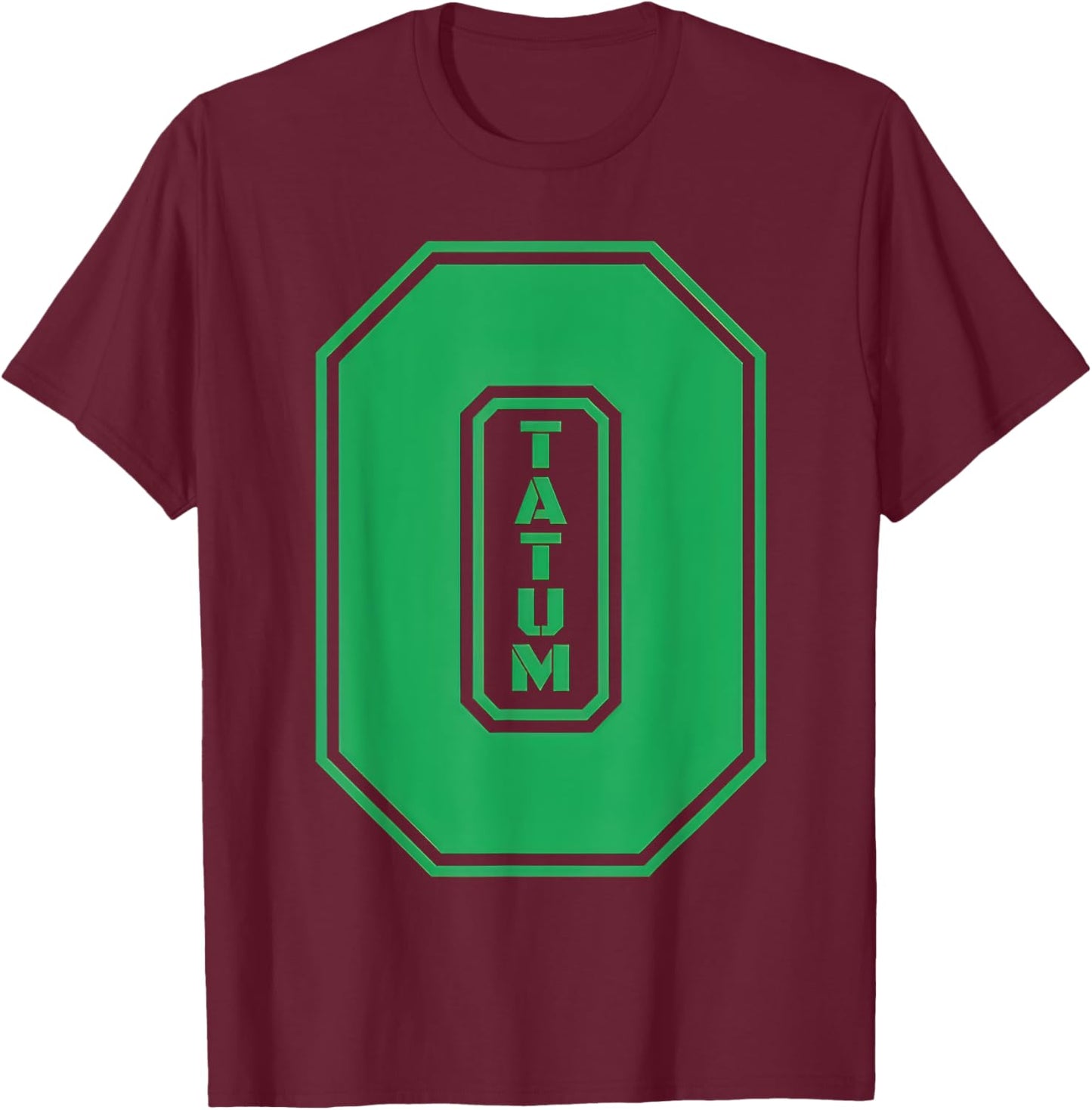 Tatum Who wears number 0 green is incredibly brilliant T-Shirt - T-Shirt | Maroon
