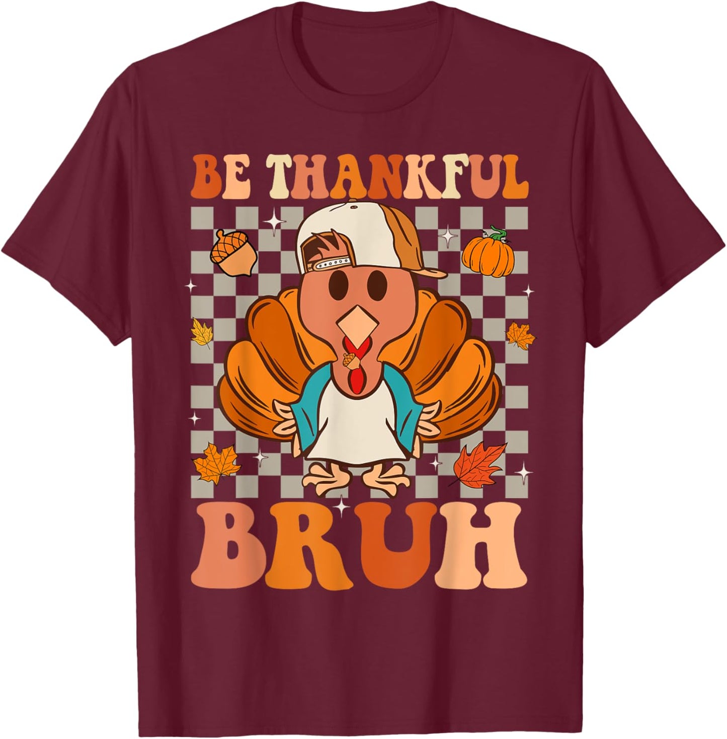 Bruh Meme Funny Thanksgiving Turkey Thankful Retro Boys T-Shirt - T-Shirt | Maroon
