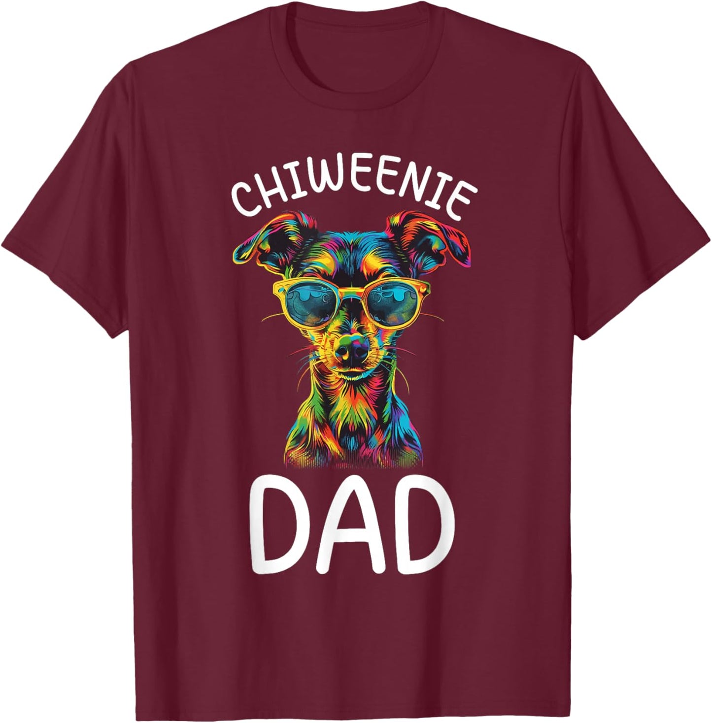 Chiweenie Lovers Design Chiweenie Dad T-Shirt - T-Shirt | Maroon