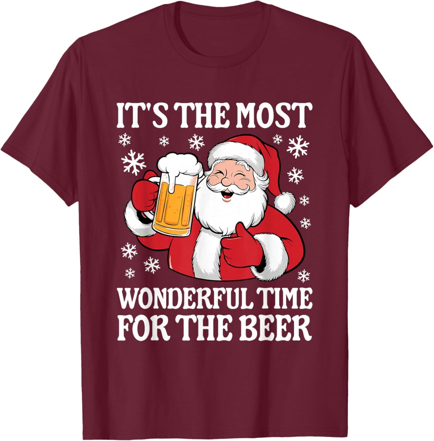 Funny Christmas It's The Most Wonderful Time For The Beer T-Shirt - T-Shirt | Maroon