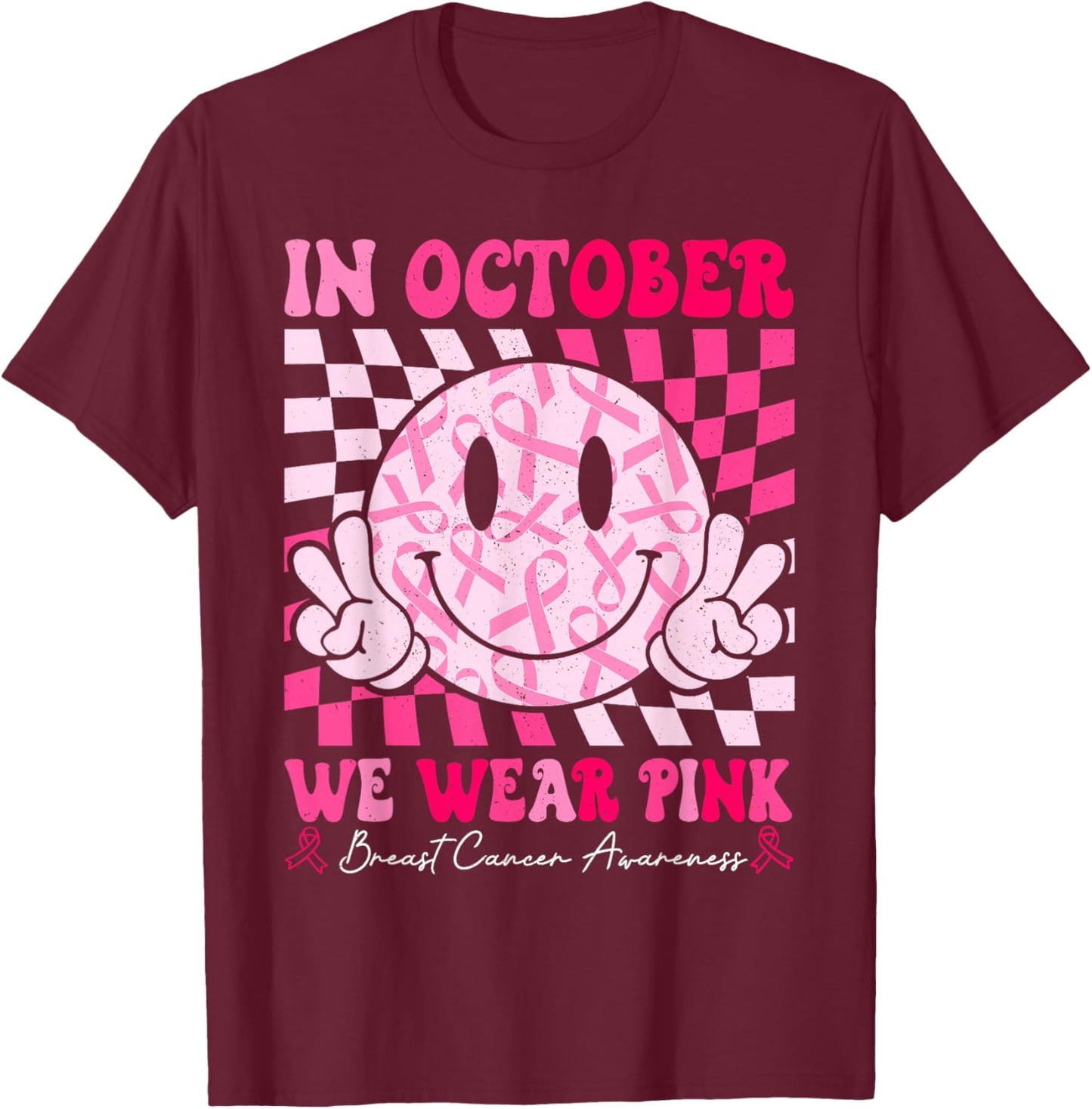Retro In October We Wear Pink Breast Cancer Awareness Ribbon T-Shirt - T-Shirt | Maroon