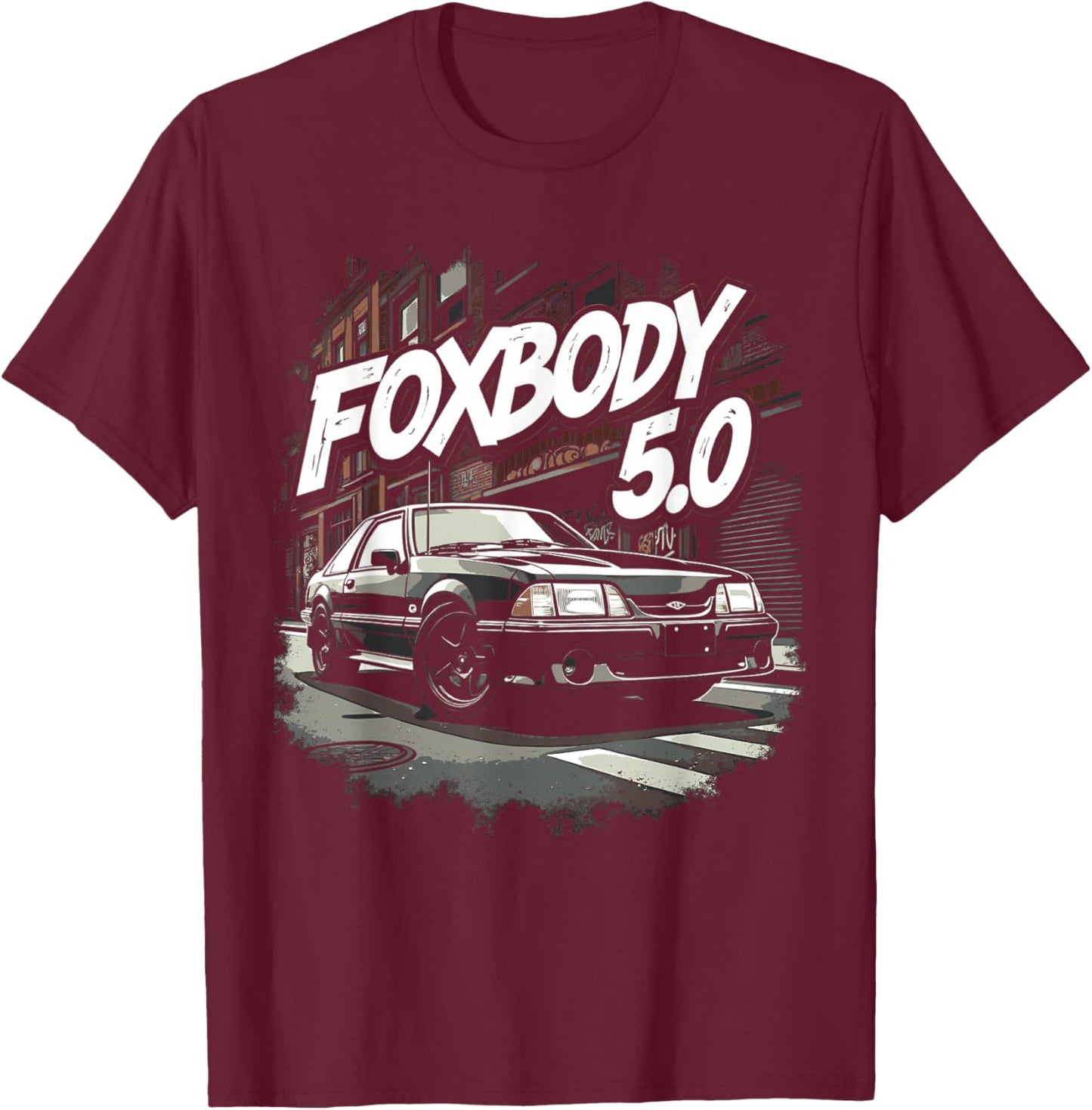 Foxbody, Foxbody 5.0 American Muscle, Foxbody Street Scene T-Shirt - T-Shirt | Maroon