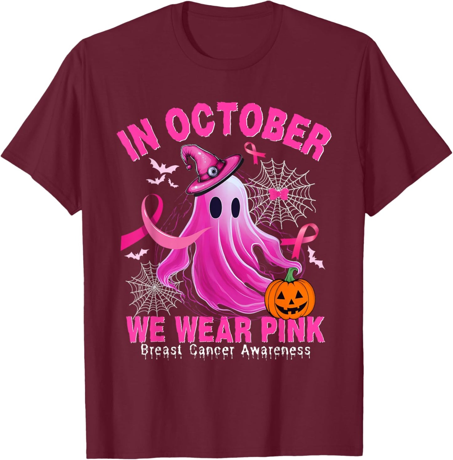 In October We Wear Pink Ghost Breast Cancer Shirts T-Shirt - T-Shirt | Maroon